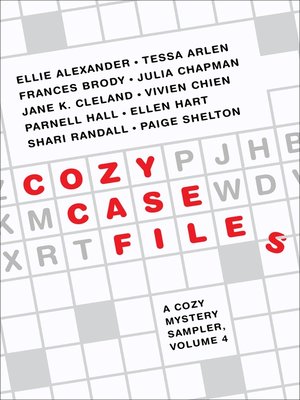 cover image of Cozy Case Files, a Cozy Mystery Sampler, Volume 4